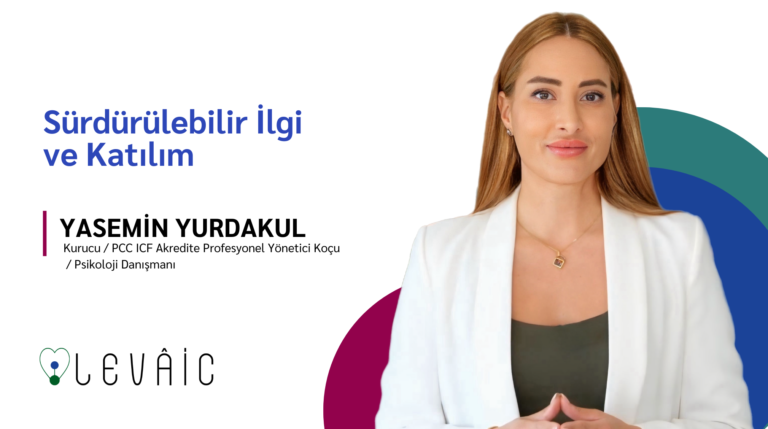 Sürdürülebilir İlgi ve Katılım